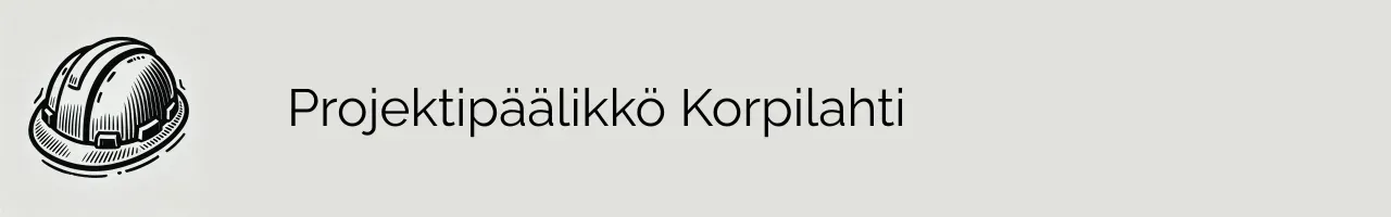 Projektipäälikkö Korpilahti