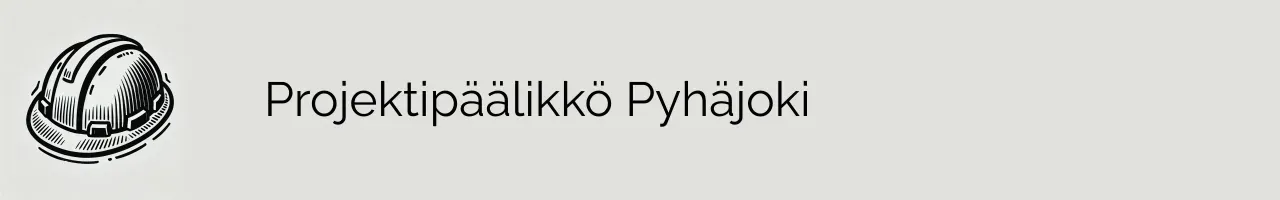 Projektipäälikkö Pyhäjoki