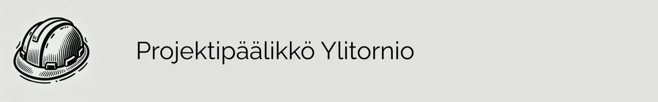 Projektipäälikkö Ylitornio